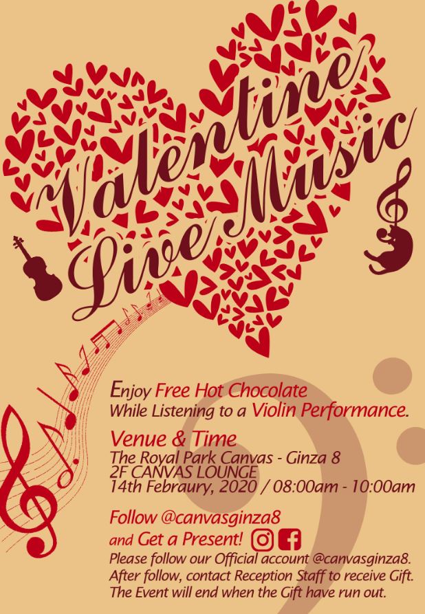 14th February (Fri) 08:00 a.m. – 10:00 a.m.  Valentine’s Day Live Music with Free Hot　Chocolate at Canvas Lounge.