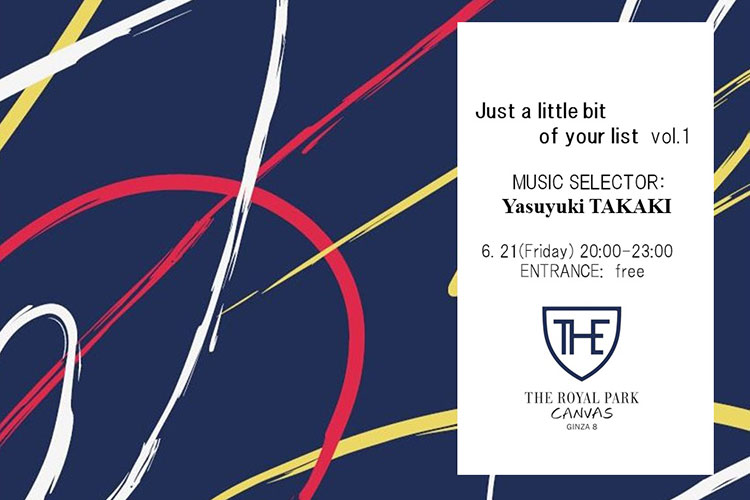 6/21(金)20:00～開催 ～Just a little bit of your list vol.1～